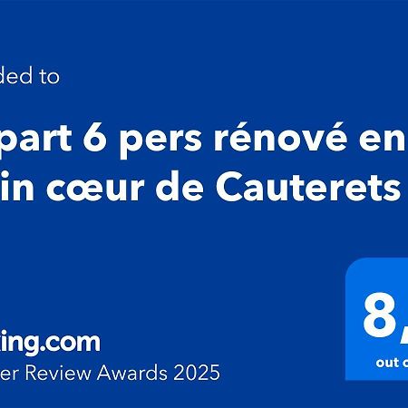 Appart 6 Pers Renove En Plein Coeur De Cauterets Kültér fotó
